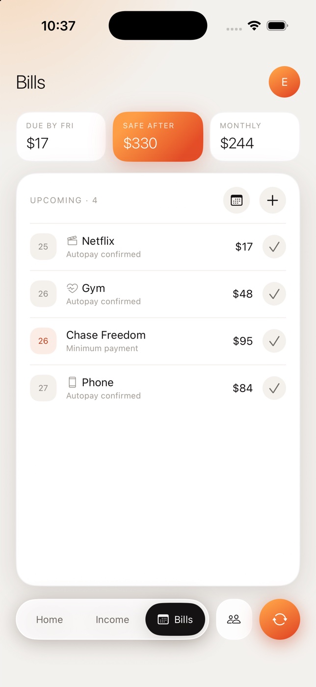 Bills screen: Netflix, Gym, a Chase Freedom minimum and Phone, with what’s due and what’s safe after